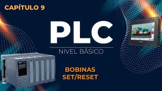 CAPITULO 9 BOBINAS SETRESET  CURSO BASICO de PLC  PLC desde CERO [upl. by Yrekcaz]