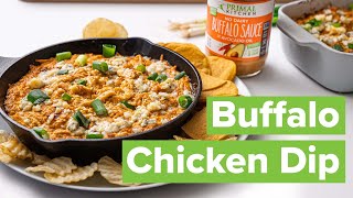 Keto Buffalo Chicken Dip  Primal Kitchen Buffalo Sauce Recipe [upl. by Kos]