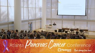 Piedmont Atlanta Pancreas Cancer Conference [upl. by Huberty539]