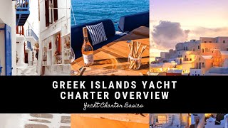 Why Greece Yacht Charters Are The Best [upl. by Iru]