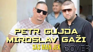 PETR GUJDA SAS MAN JEK DISKO COVER 2023 [upl. by Anidene85]