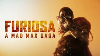 FURIOSA A MAD MAX SAGA Trailer Music [upl. by Trip423]