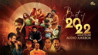 Best Of Malayalam Songs 2022  Best Of 2022  Best Malayalam Songs  NonStop Audio Songs Playlist [upl. by Morrison]