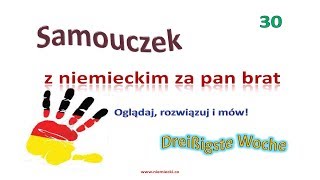 Niemiecki od podstaw 30  kurs niemieckiego do poziomu A2  lekcja 30  Samouczek [upl. by Eseenaj819]