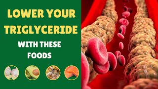 These are the Best Foods to Lower Your Triglyceride Levels Fast amp Naturally [upl. by Rinum]