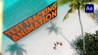 Viral TEXT TRACKING ANIMATION in 5 MINUTES  After Effects Tutorial [upl. by Aelam]