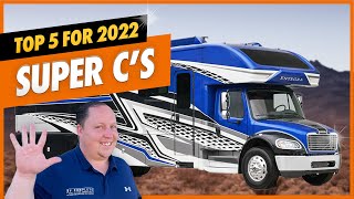 Top 5 Super Cs Motorhomes for 2022 Matts RV Reviews Awards [upl. by Karee]