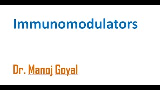 BP602 Pharmacology III Unit IV Immunomodulators [upl. by Aiclef281]