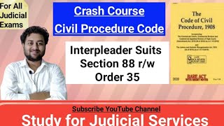 Interpleader Suits CPC  Section 88 of CPC  Vishal Singh  Judiciary  Law  Order 35 cpc [upl. by Krakow]