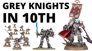 Grey Knights in in Warhammer 40K 10th Edition  Full Index Rules and Datasheets Reviewed [upl. by Gide]