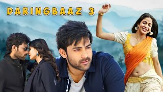 Hindi Dubbed Varun Tej सुपरहिट Daringbaaz 3 Movie  4K  Varun Tej Lavanya Tripathi Hebah Patel [upl. by Olmstead]