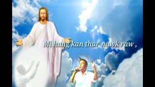 AW ISU HUNG LENG LA  LYRICS VIDEO  THANGLIENTHUOM HRANGATE  HMAR GOSPEL SONG [upl. by Kahaleel]