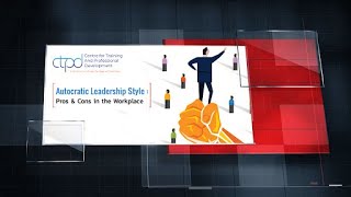 Autocratic Leadership Style Pros amp Cons in the Workplace [upl. by Lynden956]