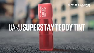 BARU 💄 MAYBELLINE SUPERSTAY TEDDY TINT THE FLUFFIEST LIP TINT EVER 🧸💕 [upl. by Pergrim]