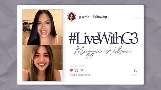 LiveWithG3 Maggie Wilson  July 20 2020 [upl. by Croft69]