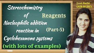 Stereochemistry of nucleophilic addition reactions Nucleophilic addition reaction to carbonyl group [upl. by Attenohs90]