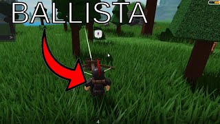 How to use the BALLISTA  Roblox The Survival Game [upl. by Eiznil]