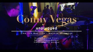 Like The Way I Do  Melissa Etheridge Conny Vegas Cover [upl. by Billat]