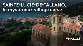 SainteLuciedeTallano le mystérieux village corse [upl. by Naillij]