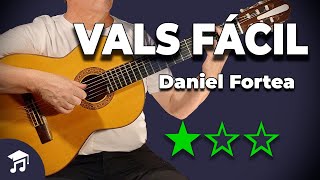 VALS FÁCIL 🎸 Daniel Fortea  Partitura  Tablatura  🎓 Tutorial Principiante en Guitarra [upl. by Amalea956]