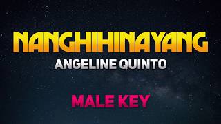 Nanghihinayang  Angeline Quinto Male Key KaraokeInstrumental [upl. by Navoj44]