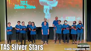 Acapella Championship 2022 TAS Silver Stars [upl. by Anerual]