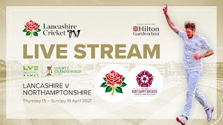 Lancashire v Northamptonshire  Day 3 [upl. by Mulderig]