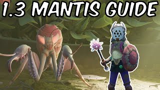 Grounded 13 Mantis Guide [upl. by Anehsuc]