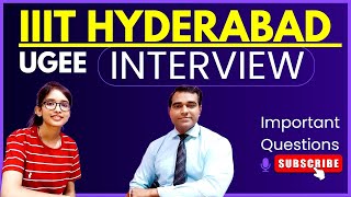 IIIT Hyderabad UGEE Interview  What is asked in the IIITH UGEE interview  PD Classes [upl. by Crowell]