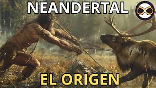 El Origen del Neandertal  Descubre cómo surgió la otra Humanidad [upl. by Eadrahc]