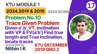 Problem No 10  Vertical Trace Given  KTU Engineering Graphics 20242019 amp 2015 Scheme [upl. by Carmita252]