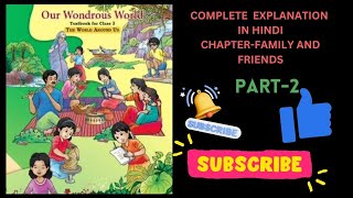 Family and Friends Part2 EVS class 3 ncert book our wondrous world complete explanation by kvia [upl. by Deirdre]