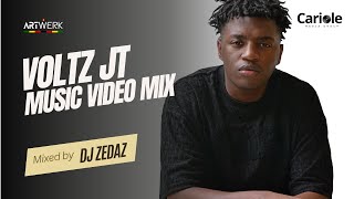 Voltz JT Music Video Mix Mixed by DJ Zedaz VoltzJT DJZedaz [upl. by Tychon]