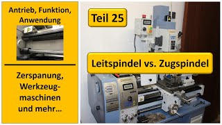 Leitspindel vs Zugspindel Antrieb Funktion Anwendung [upl. by Ailehc]