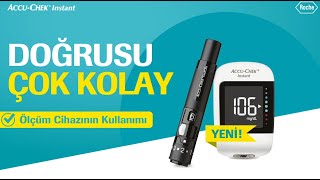 AccuChek Instant Yeni Kan Şekeri Ölçüm Cihazının Kullanımı [upl. by Anayia]