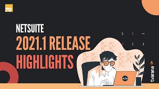 NetSuite 2021 1 Release Webinar ANZ [upl. by Davin]