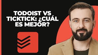 Todoist vs Ticktick ¿Cuál es mejor 2024 [upl. by Azeel]