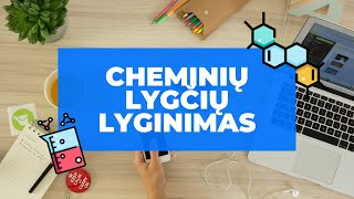 Cheminių lygčių lyginimas [upl. by Jamille]