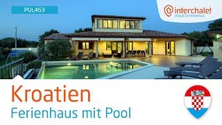 HR26006141 PUL463   Ferienhaus mit Pool Pula Istrien Kroatien [upl. by Ennayelhsa]