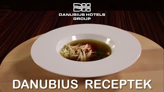 Danubius Receptek  Újházi tyúkhúsleves  Danubius Hotels Group [upl. by Yllen]