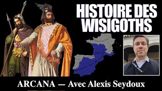 Histoire des Wisigoths avec Alexis Seydoux [upl. by Sucramej282]