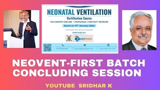 Neovent batch 1neonatal ventilation course concluding session nicu [upl. by Gunnar]