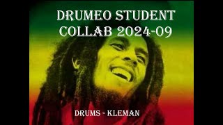 Jamming  Bob Marley  drumeo Student Collab 202409 [upl. by Uta]