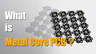 What is Metal Core PCB  PCB Knowledge [upl. by Kassab]