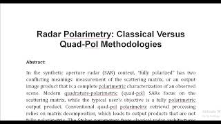 Radar Polarimetry Classical Versus Quad Pol Methodologies [upl. by Gaidano]