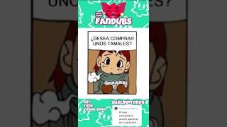 Tamales yabisenpai1988 😸 humor fandub [upl. by Vally89]