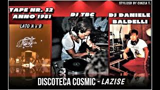 DJ BALDELLI amp DJ TBCCOSMIC NR C 032 del 1981 LATO A e B SUPER DJ SET Video by Cinzia T [upl. by Sperling113]