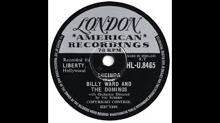 Billy Ward And The Dominos  Lucinda [upl. by Rosina]