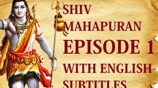 Shiv Mahapuran English Subtitles I Episode 1 Shrishti Utpatti  The Origin Of Life [upl. by Ellinet]