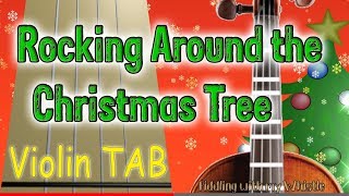 Rocking Around the Christmas Tree  Christmas Song  Violin  Play Along Tab Tutorial [upl. by Ased]